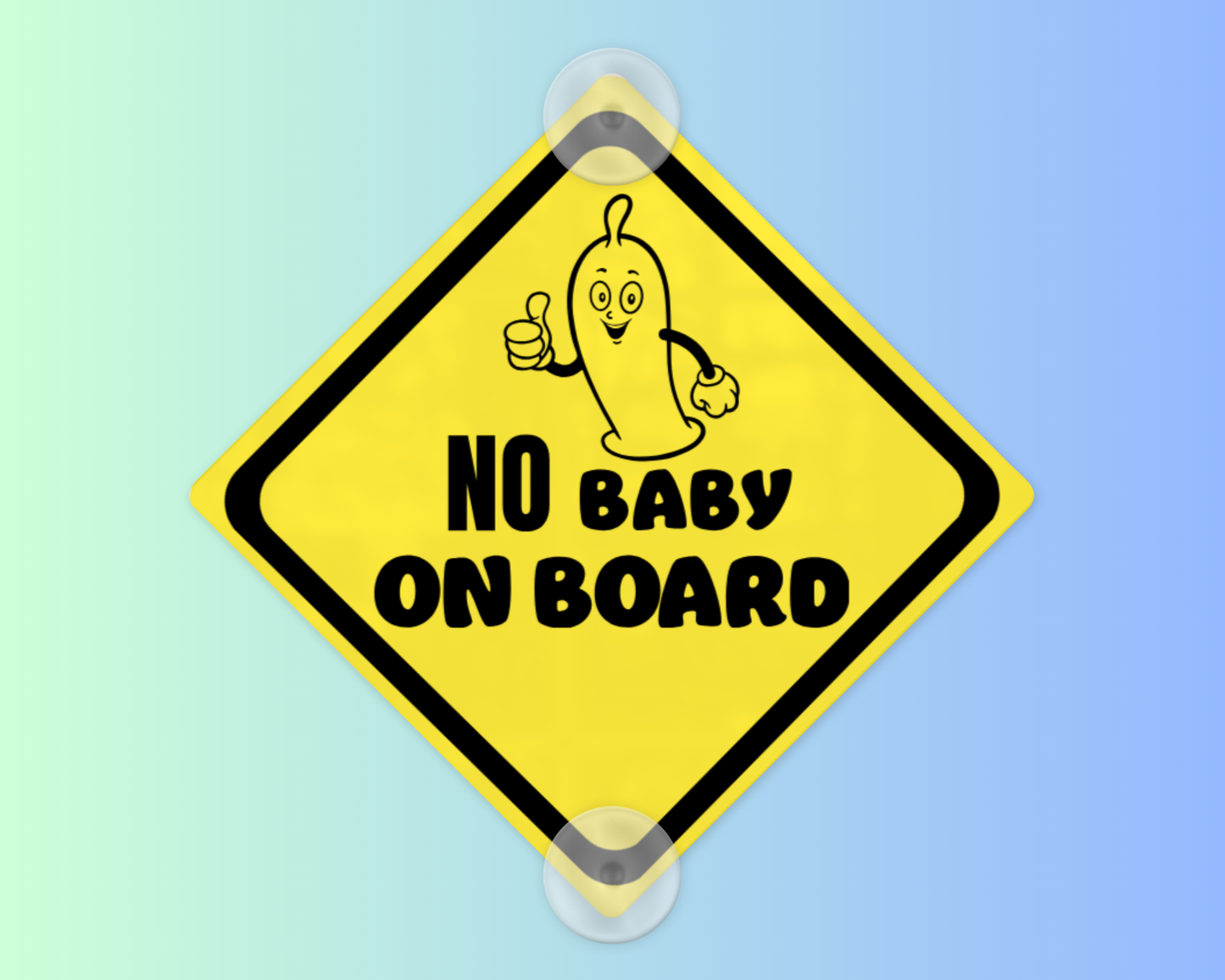 No Baby On Board
