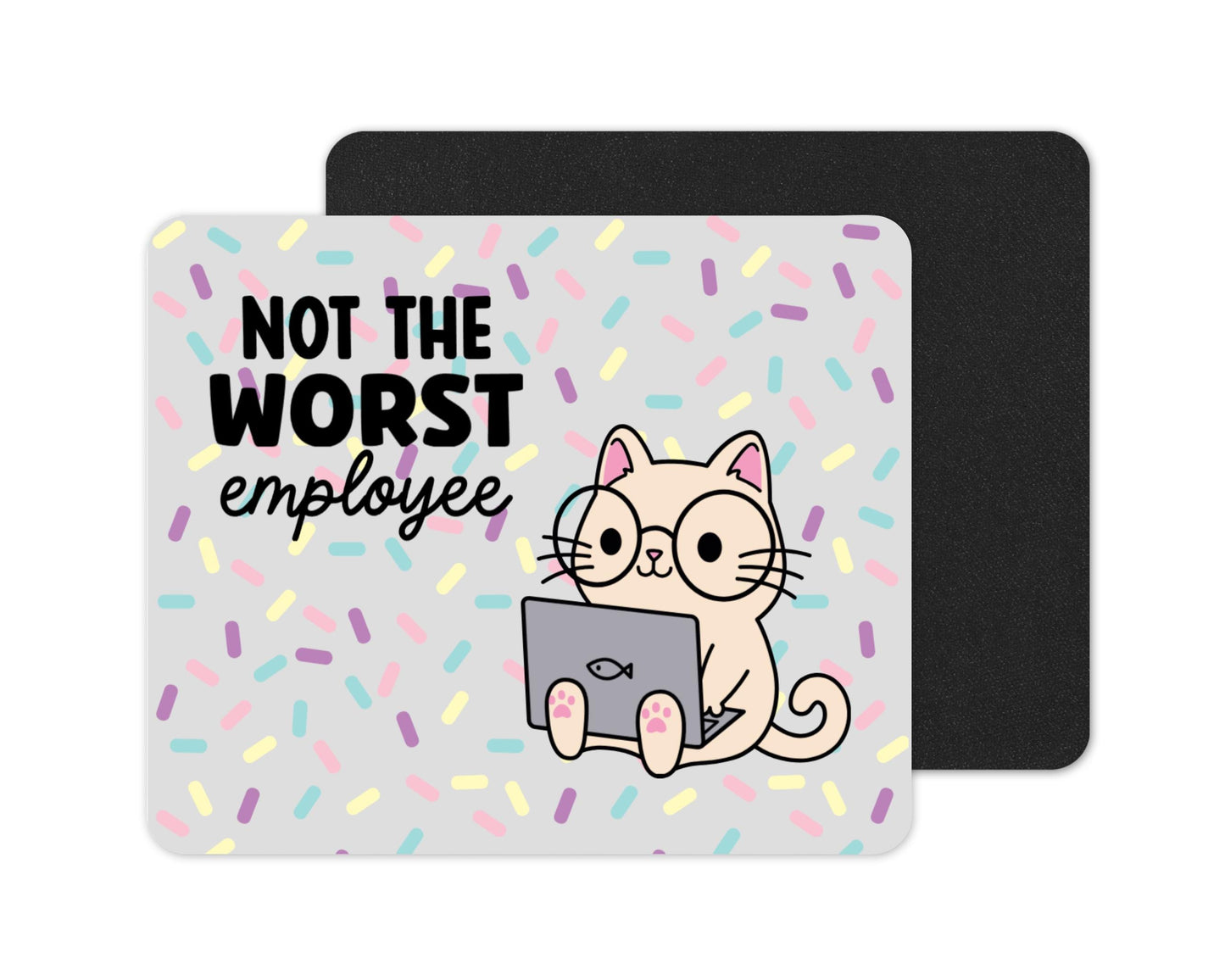 Funny Sayings Mousepad: Work From Home Employee Gift